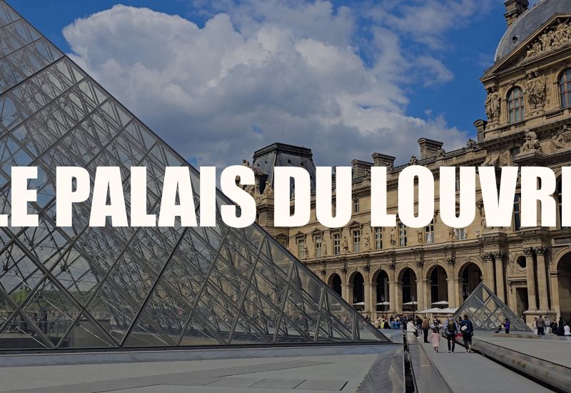 Le Palais du Louvre